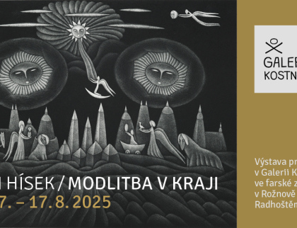 Jan Hísek – Modlitba v kraji. Výstava grafických listů malíře, grafika a ilustrátora Jana Híska