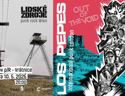 Vrátnicí bude znít punk. Los Pepes (UK) a Lidské Zdroje 