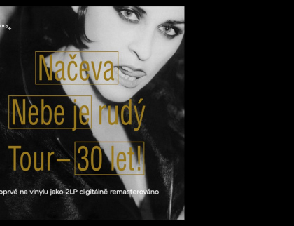 Načeva: Nebe je rudý TOUR 30 let. Koncert ve Vrátnici