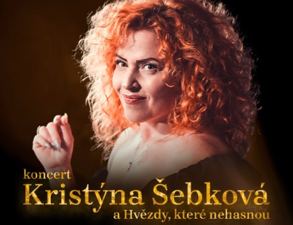Kristýna Šebková a Hvězdy, které nehasnou s hosty