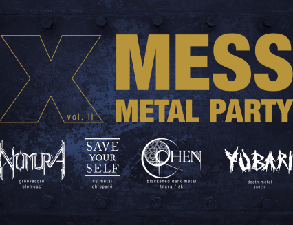 Sobota v M-klubu: X-Mess Metal Party vol. II