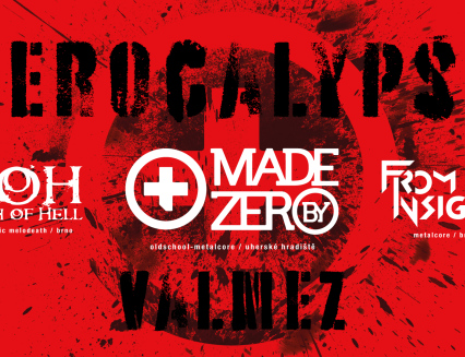 Zerocalypse Valmez vol. 2: Zahrají kapely Made By Zero, Arch of Hell a From Insight