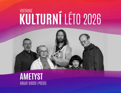 Ametyst přiveze na Vsetínské kulturní léto směs elektroniky, krautrocku a poezie