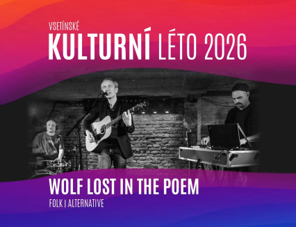 Wolf Lost in the Poem v triu na Vsetínském kulturním létě