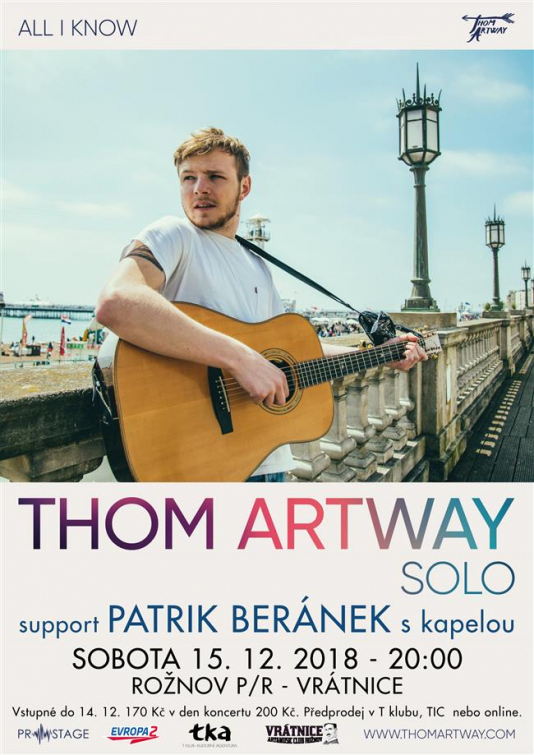 V rožnovské Vrátnici vystoupí Thom Artway a Patrik Beránek