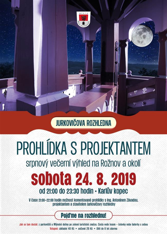 Noční rozhledna tentokrát s projektantem a stavitelem
